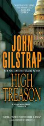 High Treason by John Gilstrap Paperback Book