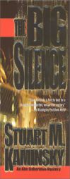 The Big Silence: An Abe Lieberman Mystery (Abe Lieberman) by Stuart M. Kaminsky Paperback Book