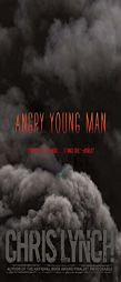 Angry Young Man by Chris Lynch Paperback Book