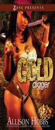 A Bona Fide Gold Digger by Allison Hobbs Paperback Book