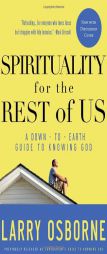 Spirituality for the Rest of Us by Larry Osborne Paperback Book