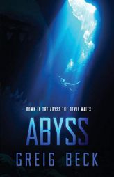 Abyss (Fathomless) by Greig Beck Paperback Book