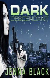 Dark Descendant (The Nikki Glass Series) by Jenna Black Paperback Book
