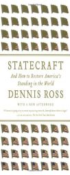 Statecraft: And How to Restore America's Standing in the World by Dennis Ross Paperback Book