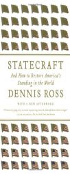 Statecraft: And How to Restore America's Standing in the World by Dennis Ross Paperback Book