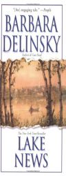 Lake News by Barbara Delinsky Paperback Book