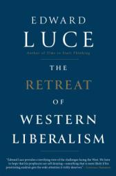 The Retreat of Western Liberalism by  Paperback Book