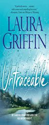 Untraceable by Laura Griffin Paperback Book