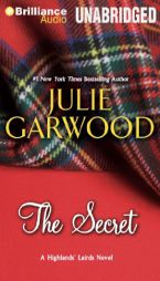 The Secret (Highlands' Lairds) by Julie Garwood Paperback Book