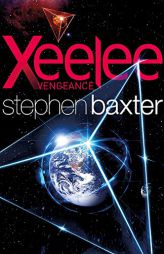 Xeelee: Vengeance by Stephen Baxter Paperback Book