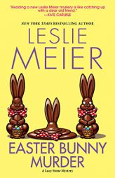 Easter Bunny Murder (A Lucy Stone Mystery) by Leslie Meier Paperback Book