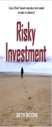 Risky Investment by Beth Moore Paperback Book