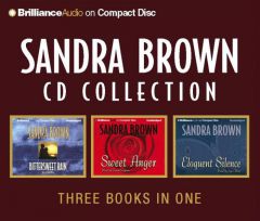 Sandra Brown Collection 1: Bittersweet Rain, Sweet Anger, Eloquent Silence by Sandra Brown Paperback Book