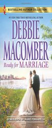 Ready for Marriage: Finding Happily-Ever-After by Debbie Macomber Paperback Book