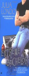 Extreme Bachelor by Julia London Paperback Book