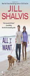 All I Want by Jill Shalvis Paperback Book