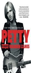 Petty: The Biography by Warren Zanes Paperback Book