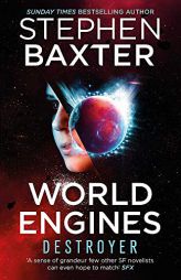 World Engines: Destroyer by Stephen Baxter Paperback Book