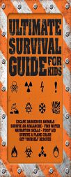Ultimate Survival Guide for Kids by Rob Colson Paperback Book