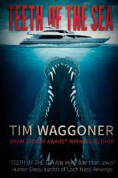 Teeth Of The Sea by Tim Waggoner Paperback Book