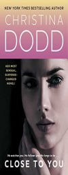 Close to You by Christina Dodd Paperback Book