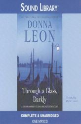 Through a Glass, Darkly Commissario Guido Brunetti Mysteries by Donna Leon Paperback Book