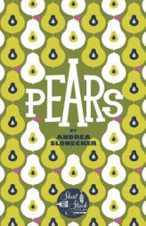 Pears (Short Stack) by Andrea Slonecker Paperback Book