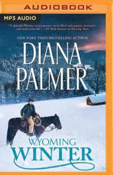 Wyoming Winter (Wyoming Men) by Diana Palmer Paperback Book