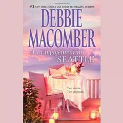 An Engagement in Seattle: Groom Wanted & Bride Wanted by Debbie Macomber Paperback Book
