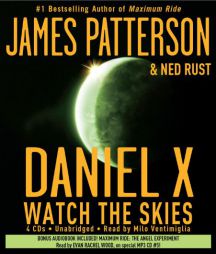 Daniel X: Watch the Skies by James Patterson Paperback Book