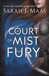 A Court of Mist and Fury (A Court of Thorns and Roses) by Sarah J. Maas Paperback Book