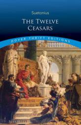 The Twelve Caesars by Suetonius Paperback Book