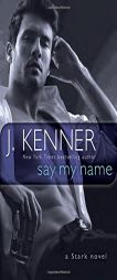 Say My Name by Julie Kenner Paperback Book