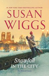 Snowfall in the City by Susan Wiggs Paperback Book