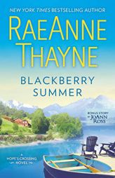 Blackberry Summer: An Anthology by Raeanne Thayne Paperback Book