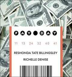 Pay Day by Reshonda Tate Billingsley Paperback Book
