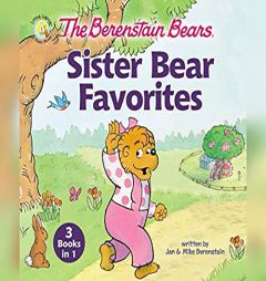 The Berenstain Bears Brother and Sister Bear Favorites: 6 Books in 1 (Berenstain Bears/Living Lights) by Stan Berenstain Paperback Book