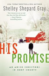 His Promise: An Amish Christmas in Hart County by Shelley Shepard Gray Paperback Book