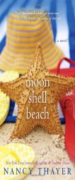 Moon Shell Beach by Nancy Thayer Paperback Book