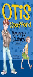 Otis Spofford by Beverly Cleary Paperback Book