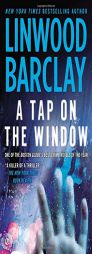 A Tap on the Window by Linwood Barclay Paperback Book