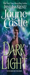 Dark Light (Ghost Hunters, Book 5) by Jayne Castle Paperback Book