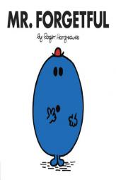 Mr. Forgetful (Mr. Men and Little Miss) by Roger Hargreaves Paperback Book