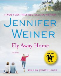 Fly Away Home by Jennifer Weiner Paperback Book