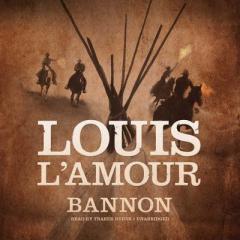 Bannon by Louis L'Amour Paperback Book