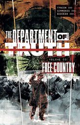 Department of Truth, Volume 3: Free Country (Department of Truth, 3) by James Tynion IV Paperback Book
