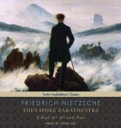Thus Spoke Zarathustra: A Book for All and None by Friedrich Wilhelm Nietzsche Paperback Book