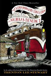 The Extraordinary Education of Nicholas Benedict (The Mysterious Benedict Society) by Trenton Lee Stewart Paperback Book