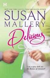 Delicious by Susan Mallery Paperback Book