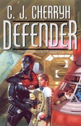 Defender (Foreigner Universe Books) by C. J. Cherryh Paperback Book